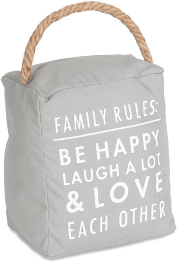 Family rules: be happy laugh a lot & love each other